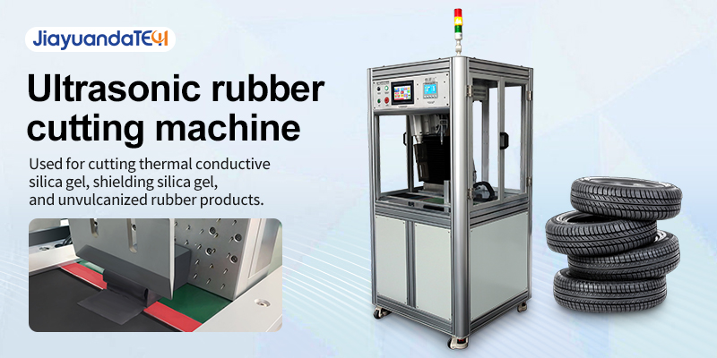 How does an ultrasonic cutting machine cut rubber?